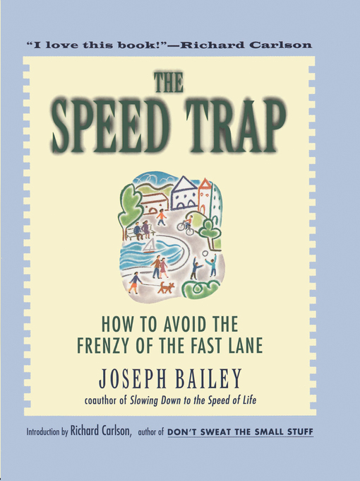 Title details for The Speed Trap by Joseph Bailey - Wait list